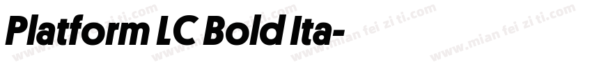 Platform LC Bold Ita字体转换